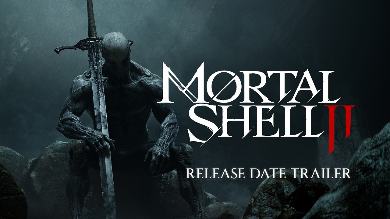 Mortal Shell II release date trailer key art showing a hooded shell warrior